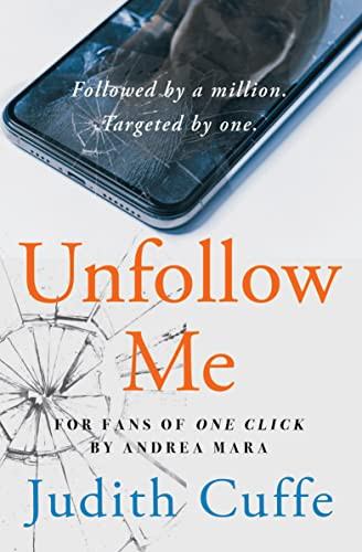 Judith Cuffe / Unfollow Me (Large Paperback)