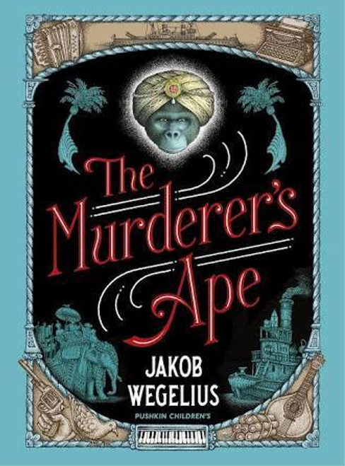 Jakob Wegelius / The Murderer's Ape (Large Paperback)