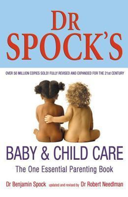 Benjamin Spock / Dr. Spock's Baby and Child Care (Large Paperback)
