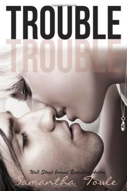 Samantha Toule / Trouble (Large Paperback)