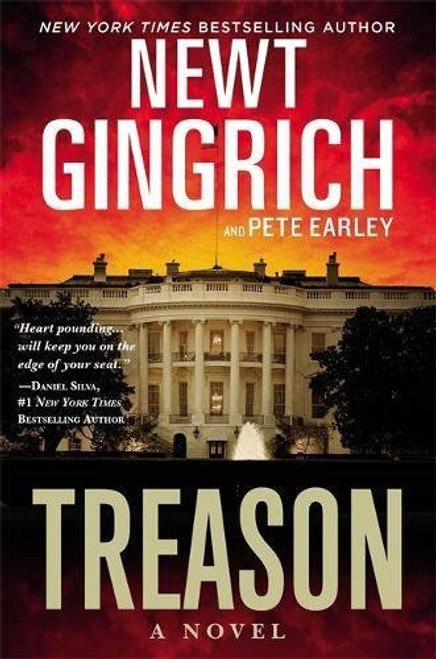 Newt Gingrich & Pete Earley / Treason - A Novel(Large Paperback)