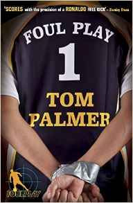 Tom Palmer / Foul Play