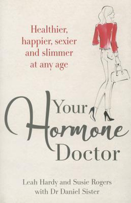 Leah Hardy / Your Hormone Doctor (Large Paperback)