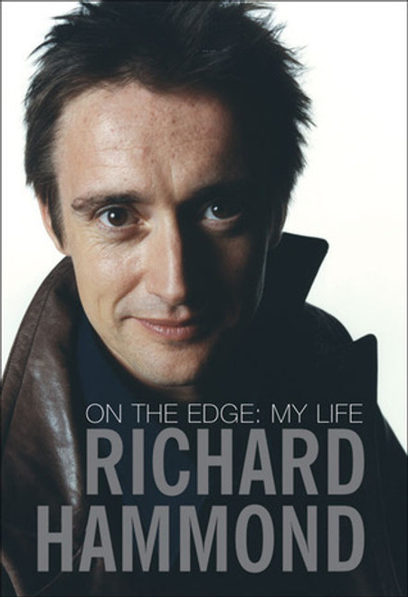 Richard Hammond / On the Edge : My Story (Large Paperback)