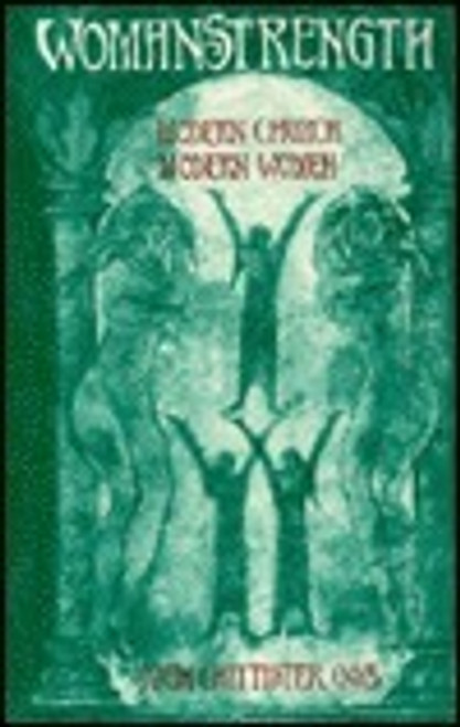 Joan D. Chittister / Womanstrength: Modern Church, Modern Women (Large Paperback)