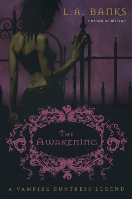 L.A. Banks / The Awakening ( A Vampire Huntress Legend)  (Large Paperback)