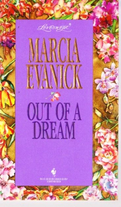Marcia Evanick / Out of a Dream