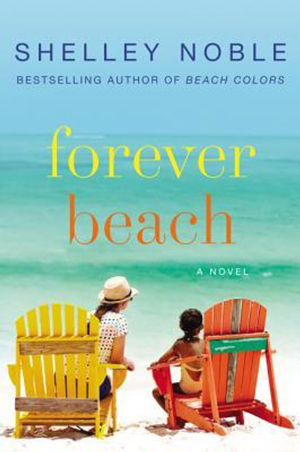 Shelley Noble / Forever Beach (Large Paperback)