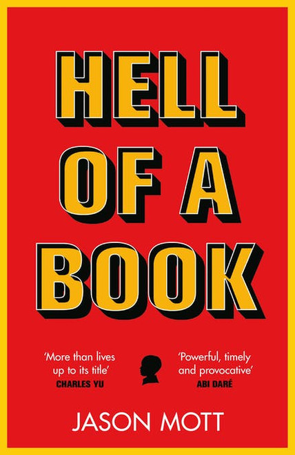 Jason Mott / Hell of a Book (Large Paperback)