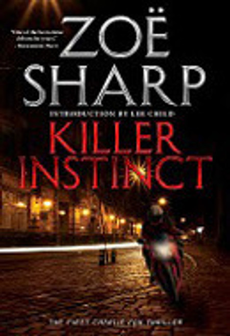 Zoë Sharp / Killer Instinct (Large Paperback)