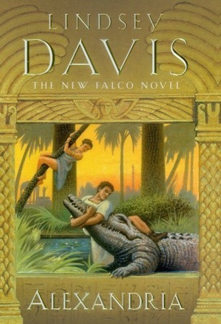 Lindsey Davis / Alexandria (Hardback)
