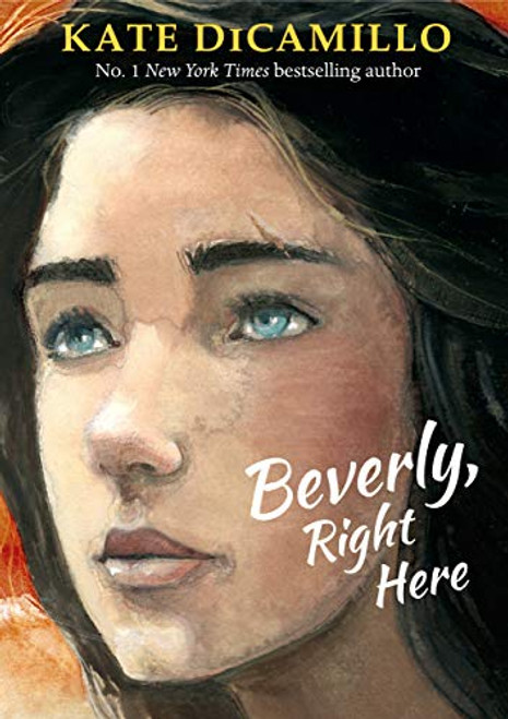 Kate DiCamillo / Beverly, Right Here (Hardback)