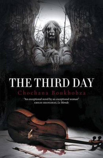 Chochana Boukhobza / The Third Day (Hardback)