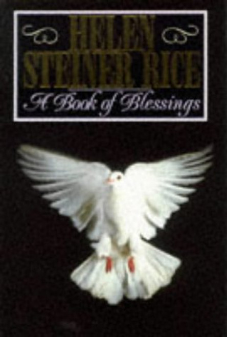 Helen Steiner Rice / A Book of Blessings (Hardback)