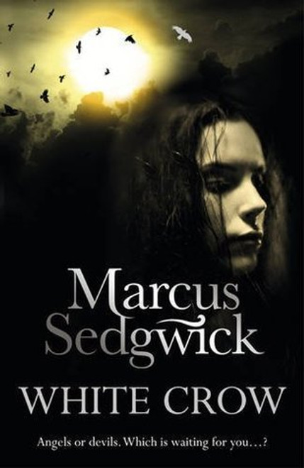 Marcus Sedgwick / White Crow (Hardback)