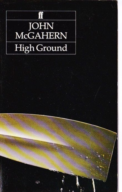 John McGahern / High Ground
