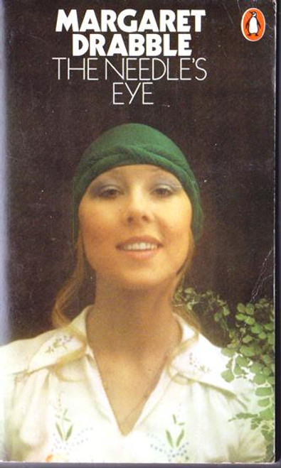 Margaret Drabble / The Needle's Eye (Vintage Paperback)