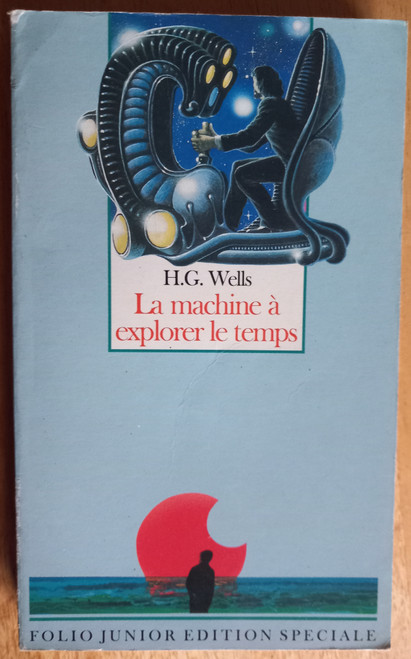 H.G Wells - La Machine à explorer le temps - PB ( Folio Junior Edition Speciale)