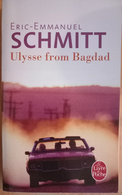Eric-Emmanuel Schmitt - Ulysse From Baghdad - PB Eric-Emmanuel Schmitt - Ulysse From Baghdad - PB