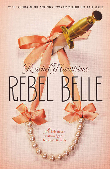 Rachel Hawkins / Rebel Belle (Large Paperback)