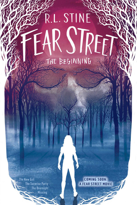 R.L. Stine / Fear Street The Beginning: The New Girl; The Surprise Party; The Overnight; Missing (Large Paperback)