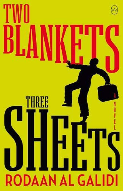 Rodaan Al Galidi / Two Blankets Three Sheets (Large Paperback)