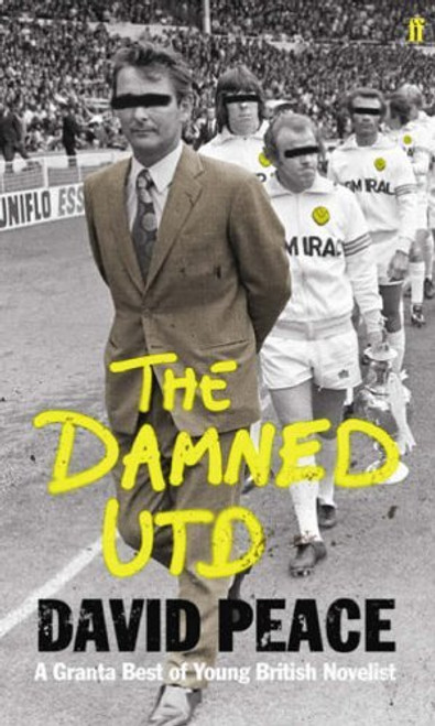 David Peace / The Damned Utd (Large Paperback)