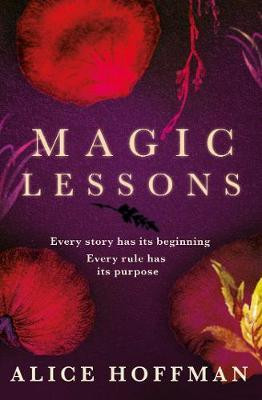 Alice Hoffman / Magic Lessons (Large Paperback)