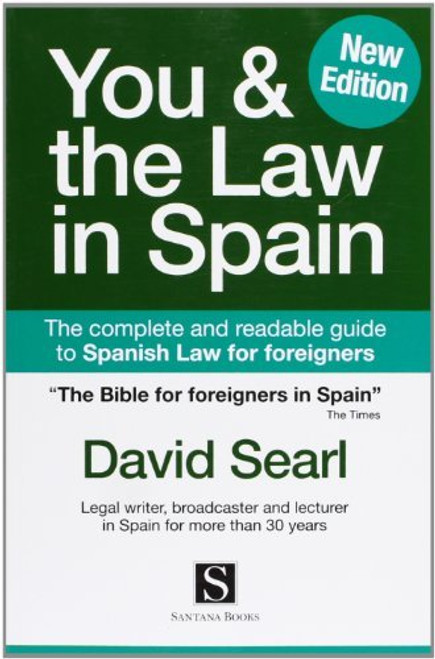 David Searl / You & the Law in Spain (Large Paperback)
