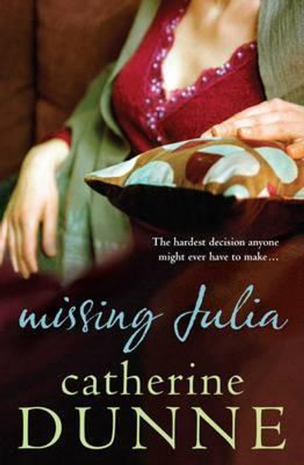 Catherine Dunne / Missing Julia (Large Paperback)