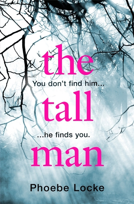 Phoebe Locke / Tall Man (Large Paperback)