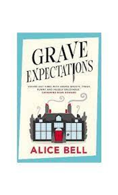 Alice Bell / Grave Expectations (Large Paperback) Alice Bell / Grave Expectations (Large Paperback)