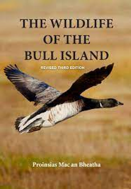 Proinsias Mac an Bheatha / The Wildlife of the Bull Island (Large Paperback)