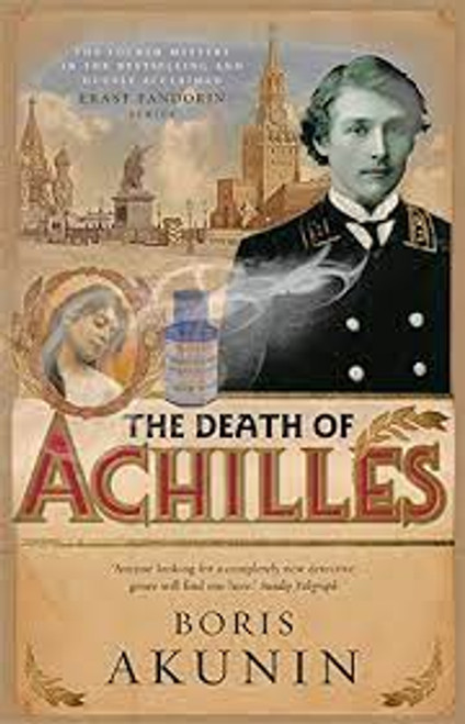 Boris Akunin / The Death of Achilles (Large Paperback) ( Erast Fandorin Detective - Book 4 )