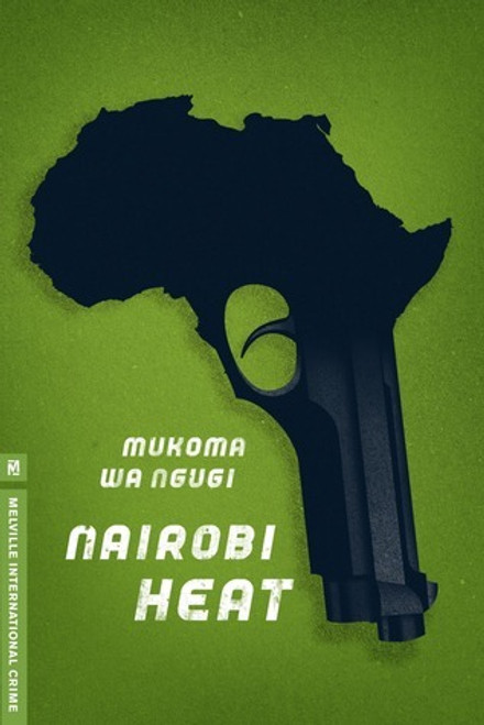 Mukoma wa Ngugi / Nairobi Heat (Large Paperback)