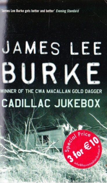 James Lee Burke / Cadillac Jukebox
