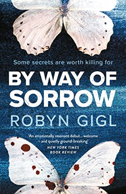 Robyn Gigl / By Way Of Sorrow