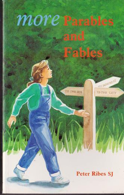 Peter Ribes SJ / More Parables and Fables (Large Paperback)