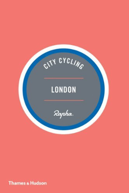 Thames & Hudson Guides / City Cycling London