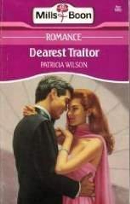 Mills & Boon / Dearest Traitor