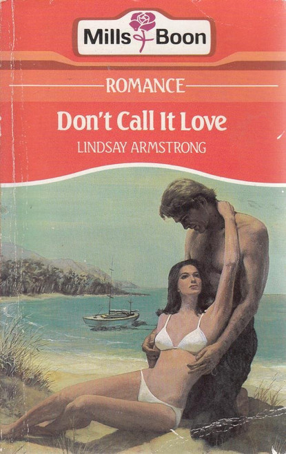 Mills & Boon / Don't Call It Love