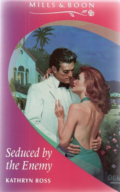 Mills & Boon / Seduced by the Enemy