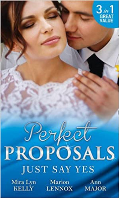 Mills & Boon / 3 in 1 / Perfect Proposals - Just Say Yes: Waking Up Married / The Heir's Chosen Bride / The Throw-Away Bride