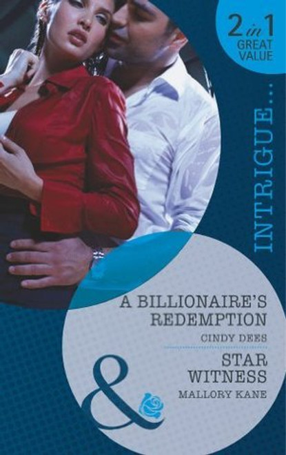 Mills & Boon / Intrigue / 2 in 1 / A Billionaire's Redemption / Star Witness