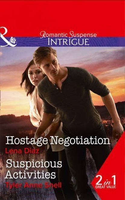 Mills & Boon / Intrigue / 2 in 1 / Hostage Negotiation / Suspicious Activities