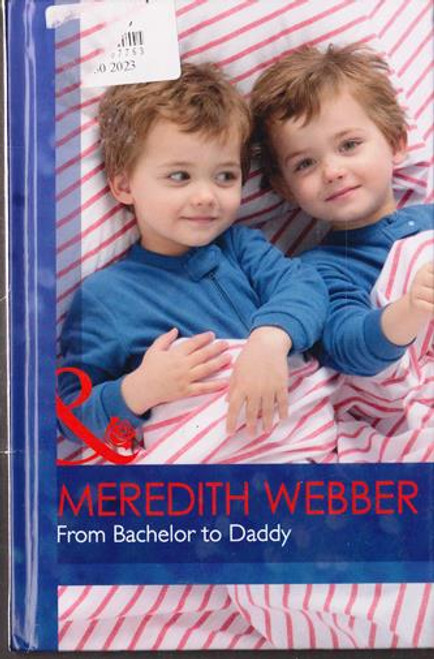 Mills & Boon / Modern / From Bachelor to Daddy (Hardback)