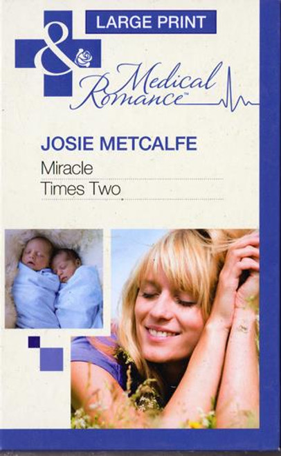 Mills & Boon / Medical / Miracle Times Two (Large Print Hardback)