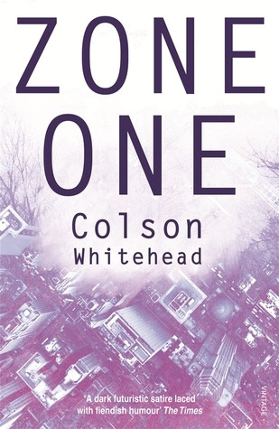 Colson Whitehead / Zone One