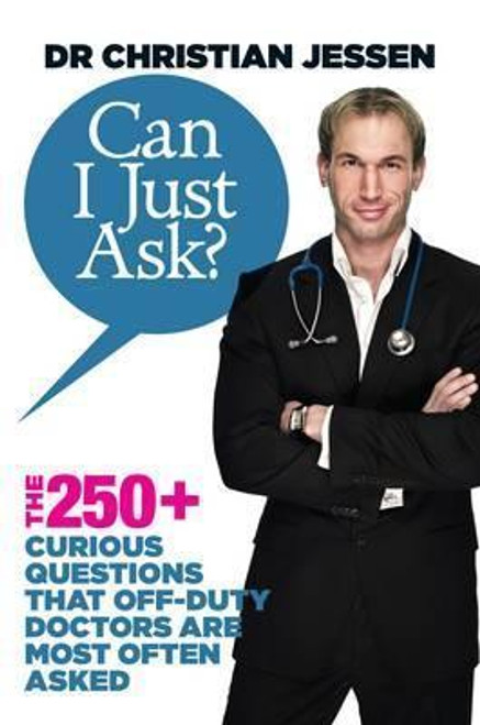 Christian Jessen / Can I Just Ask? (Large Paperback)