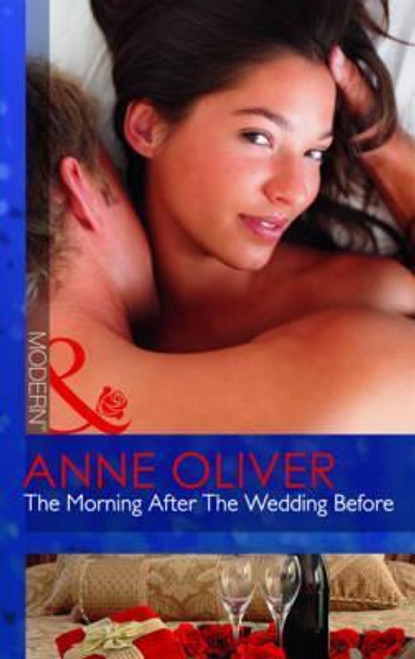 Mills & Boon / Modern / The Morning After the Wedding Before